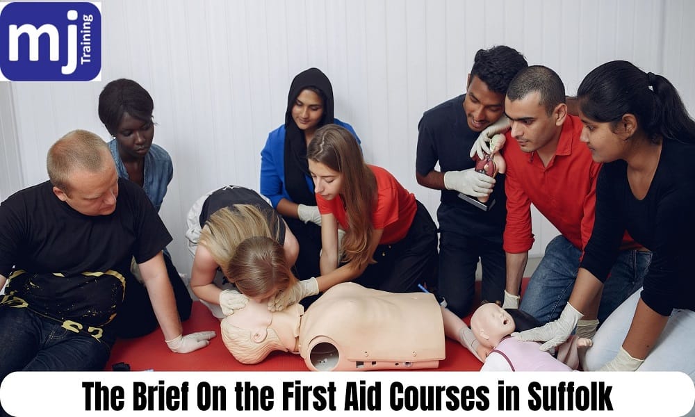 The Brief On the First Aid Courses in Suffolk